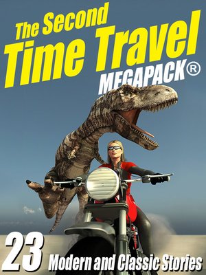 cover image of The Second Time Travel Megapack